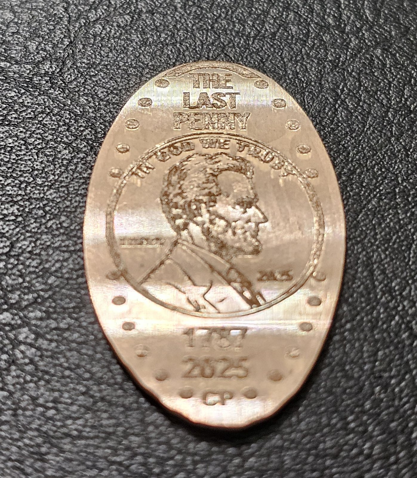 The Last Cent Pressed Penny Elongated Coin - Image 3