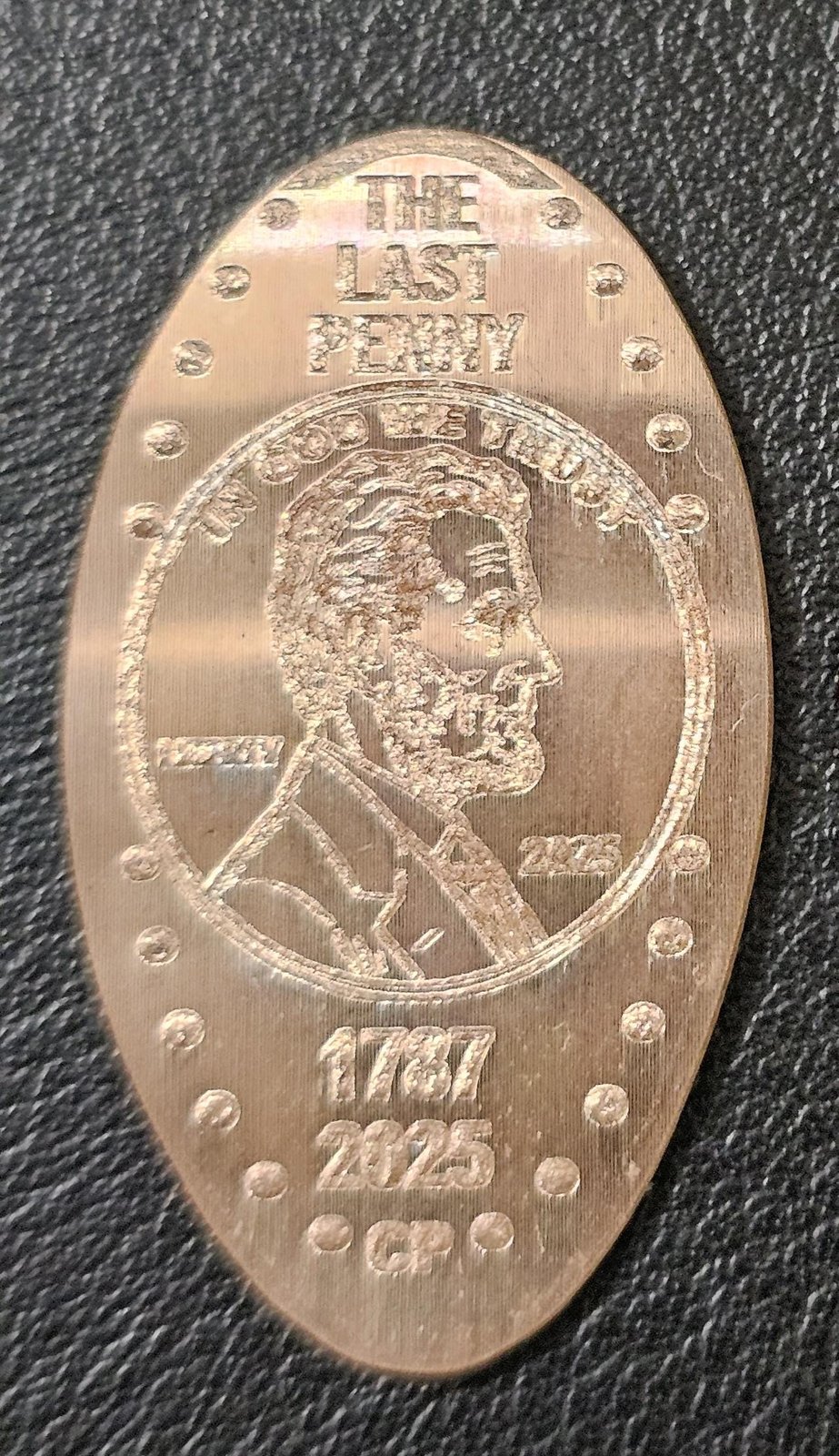 The Last Cent Pressed Penny Elongated Coin - Image 2