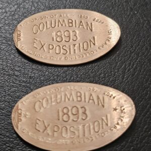 Columbian Expositoin 1893 Set of Two Pressed Penny Elongated Coin