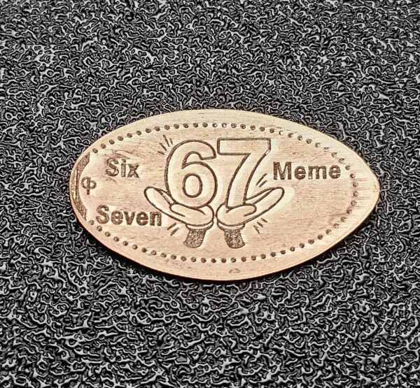 6 7 Meme Pressed Penny Penny Elongated Coin