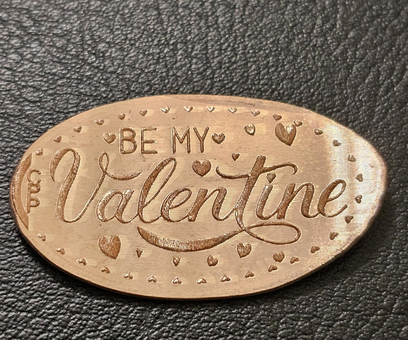 Be My Valentine Pressed Penny Elongated Coin