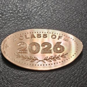 Class of 2026 Pressed Penny Elongated Coin