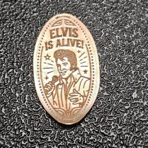 Elvis is Alive! Pressed Penny Elongated Coin - Image 1