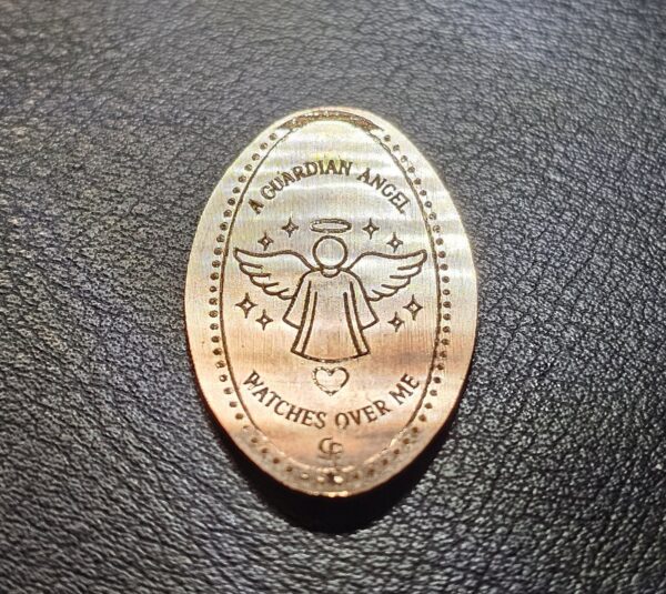 Guardian Angel  Watches Over Me Pressed Penny Elongated Coin
