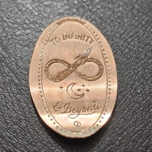 To Infinity & Beyond Pressed Penny Elongated Coin