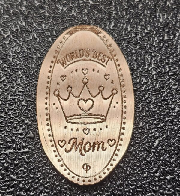 World's Best Mom Pressed Penny Penny Elongated Coin