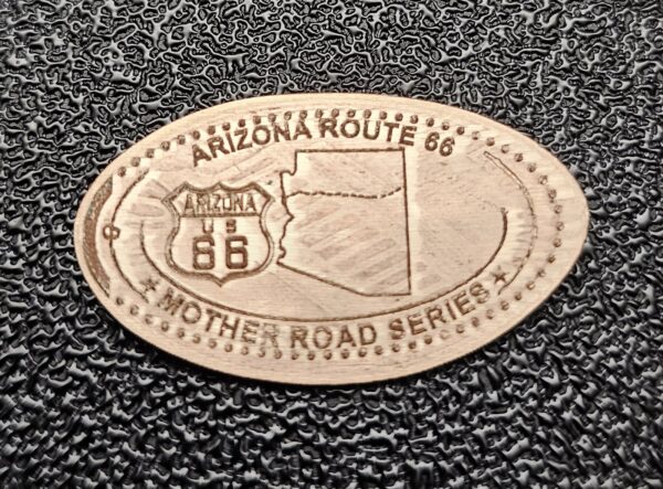ROUTE 66 Centennial Arizona Pressed Penny Elongated Coin