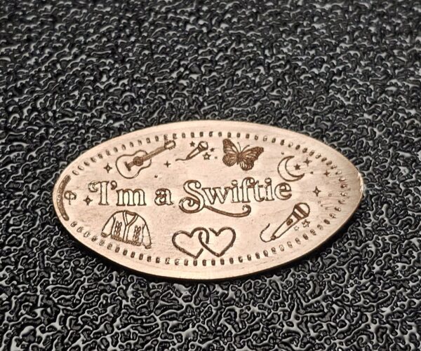 I'm a Swiftie Pressed Penny Elongated Coin