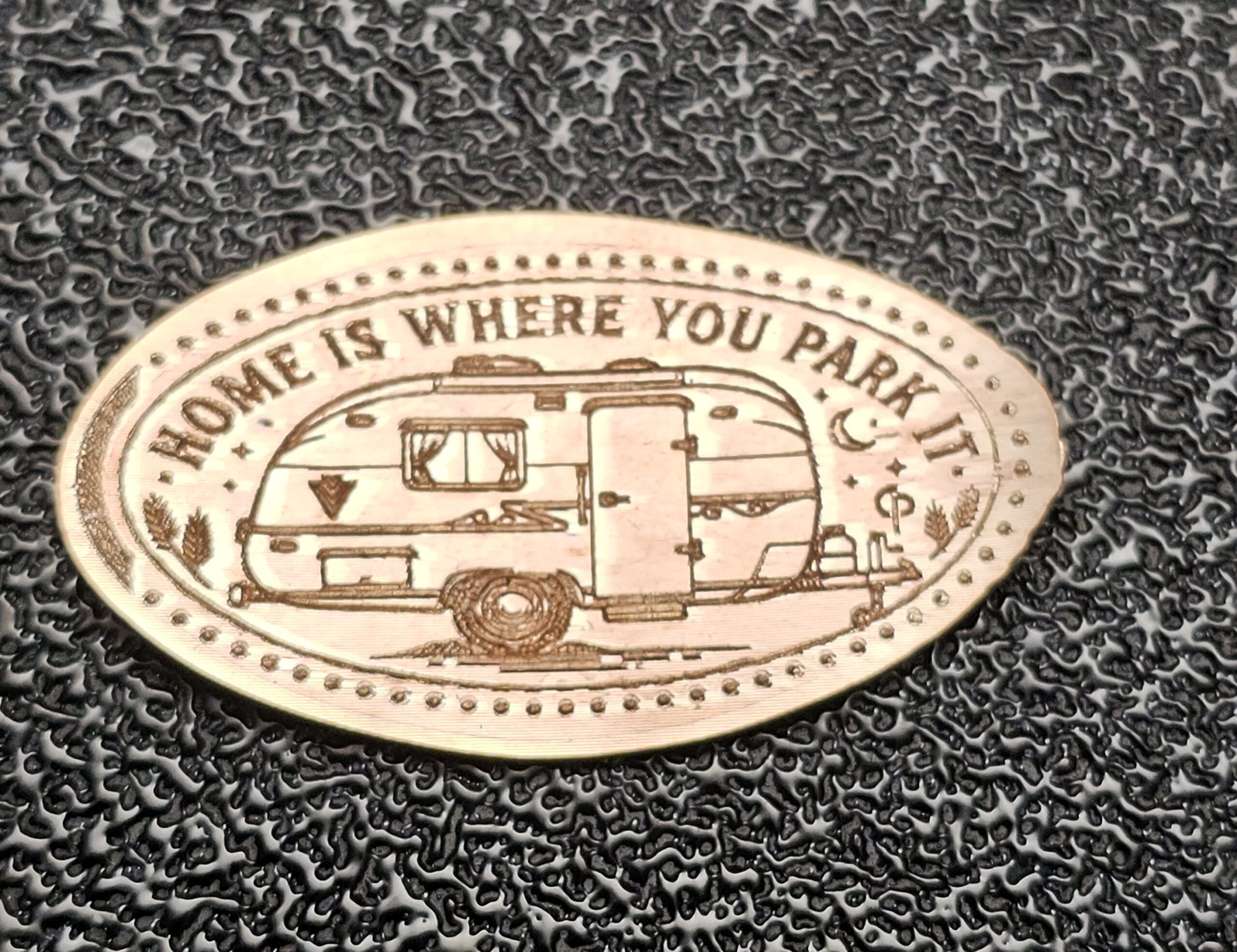 Home is Where You Park it Pressed Penny Elongated Coin - Image 2
